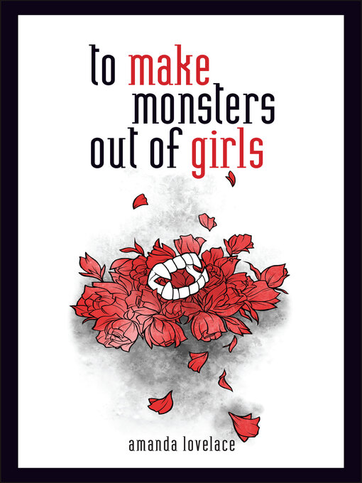 Cover image for to make monsters out of girls
